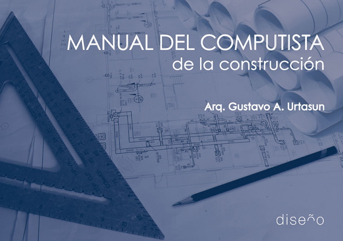 Manual del computista de la construcción <span> Gustavo Urtasun </span> 1 Manual del computista de la construcción <span> Gustavo Urtasun </span>