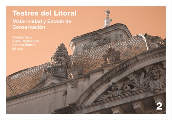 Teatros del litoral 2 <span> Alicia Bernasconi/Mariela Ceva/Claudia Shmidt </span>