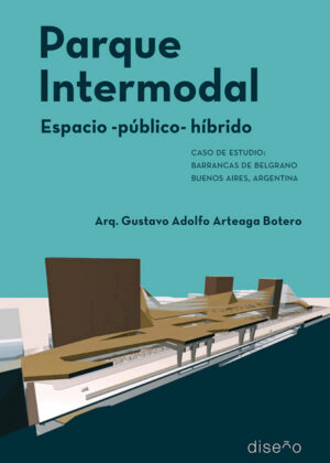 Parque Intermodal <span> Gustavo Adolfo Arteaga Botero </span>