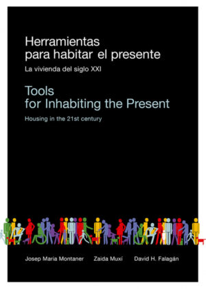 Herramientas para habitar el presente (color) <span> MONTANER/Josep María Montaner </span>