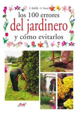 Libro Los 100 Errores Del Jardinero Y Cómo Evitarlos - KusiBooks
