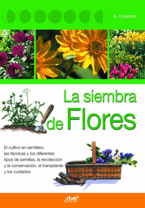 La siembra de flores <span> A. Colombo </span> 1 Libro La siembra de flores A. Colombo - KusiBooks