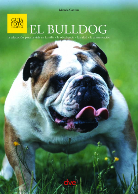El bulldog <span> Micaela Cantini </span> 1 Libro El bulldog Micaela Cantini - KusiBooks