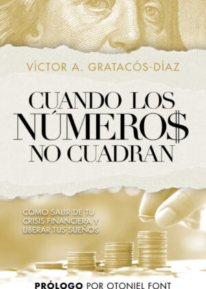 Cuando los números no cuadran <span> Victor Gratacós-Diaz </span>