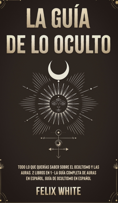 La Guía De Lo Oculto 1 Libro La Guía De Lo Oculto - KusiBooks