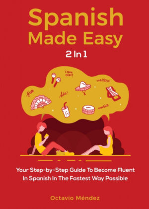 Libro Spanish Made Easy 2 In 1 <span> Octavio Méndez </span> - KusiBooks