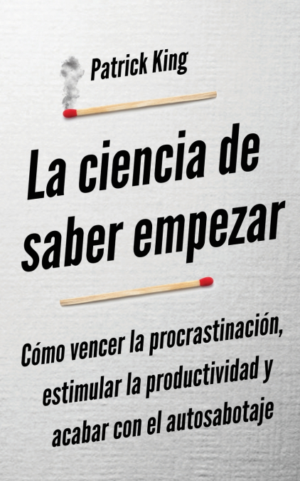 La Ciencia De Saber Empezar 1 Libro La Ciencia De Saber Empezar - KusiBooks