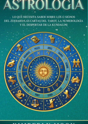 Libro Astrología <span> Kimberly Moon </span> - KusiBooks
