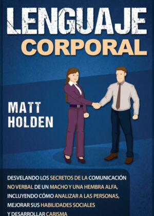 Libro Lenguaje corporal <span> Matt Golden </span> - KusiBooks