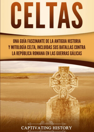 Libro Celtas <span> Captivating History </span> - KusiBooks