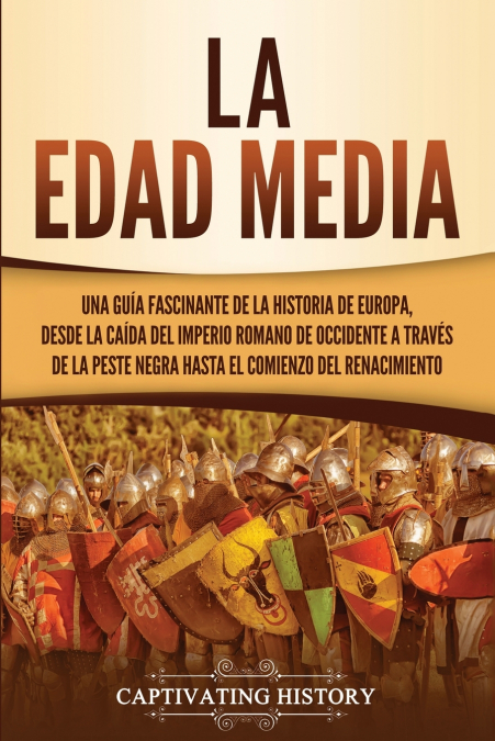 La Edad Media <span> Captivating History </span> 1 Libro La Edad Media Captivating History - KusiBooks