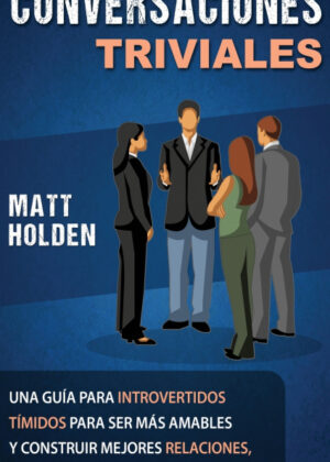 Conversaciones Triviales <span> Matt Holden/TBD </span>