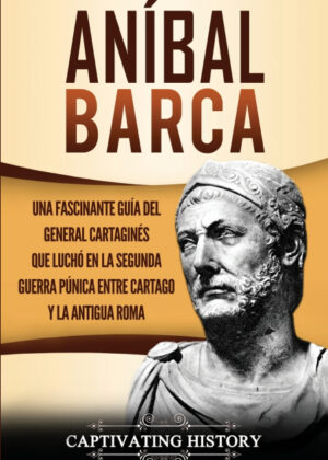 Libro Aníbal Barca <span> Captivating History </span> - KusiBooks