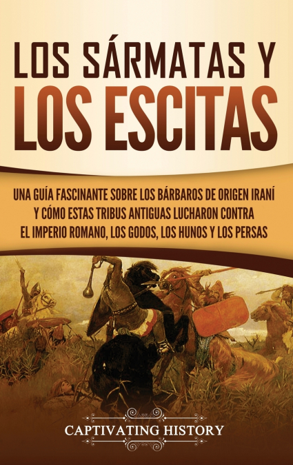 Los Sármatas Y Los Escitas 1 Libro Los Sármatas Y Los Escitas - KusiBooks