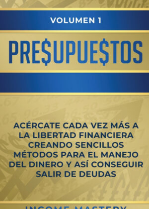 Libro Presupuestos <span> Income Mastery </span> - KusiBooks