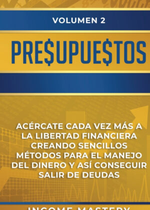 Libro Presupuestos <span> Income Mastery </span> - KusiBooks
