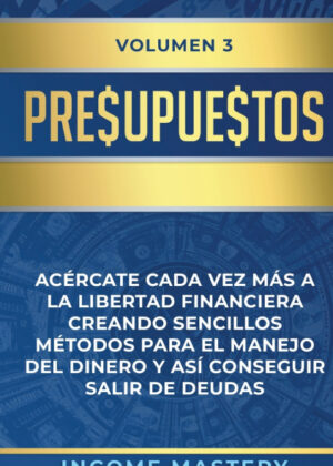 Libro Presupuestos <span> Income Mastery </span> - KusiBooks