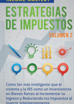 Estrategias de Impuestos <span> Income Mastery </span>