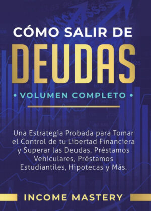 Libro Cómo Salir de Deudas <span> Income Mastery </span> - KusiBooks