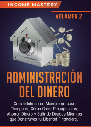 Libro Administración del Dinero <span> Income Mastery </span> - KusiBooks
