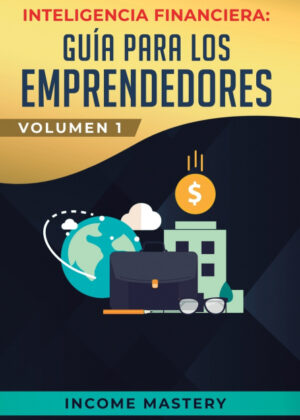Libro Inteligencia Financiera <span> Income Mastery </span> - KusiBooks