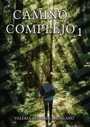 Libro Camino Complejo 1 <span> Valeria Bedolla Laureano </span> - KusiBooks
