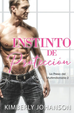 Libro Instinto de Protección  Kimberly Johanson  - KusiBooks
