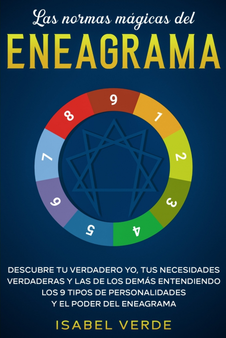 Las Normas Mágicas Del Eneagrama 1 Libro Las Normas Mágicas Del Eneagrama - KusiBooks