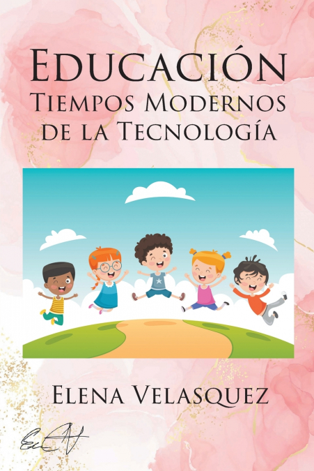 Educación Tiempos Modernos De La Tecnología 1 Libro Educación Tiempos Modernos De La Tecnología - KusiBooks