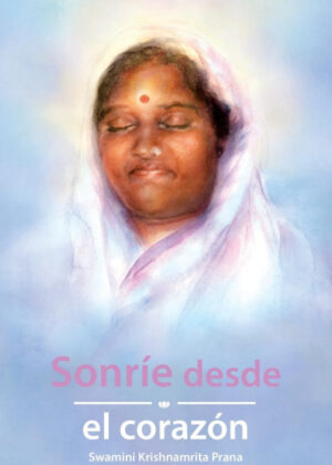 Libro Sonríe desde el corazón <span> Swamini Krishnamrita Prana </span> - KusiBooks
