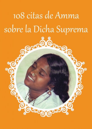 Libro 108 citas de Amma sobre la Dicha Suprema <span> Sri Mata Amritanandamayi Devi </span> - KusiBooks