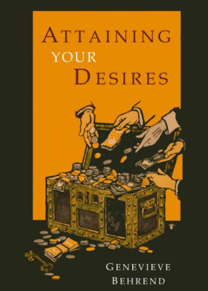 Libro Attaining Your Desires <span> Genevieve Behrend </span> - KusiBooks