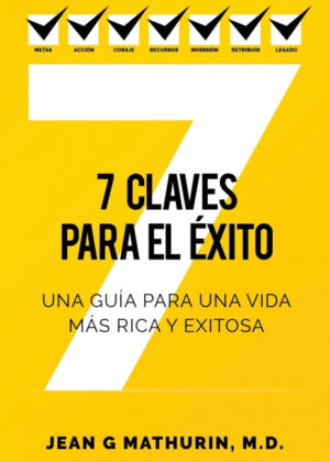 Libro 7 CLAVES PARA EL ÉXITO <span> Jean G Mathurin </span> - KusiBooks