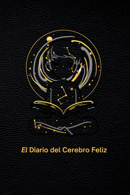 El Diario Del Cerebro Feliz 1 Libro El Diario Del Cerebro Feliz - KusiBooks