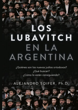 Libro Los Lubavitch En La Argentina - KusiBooks