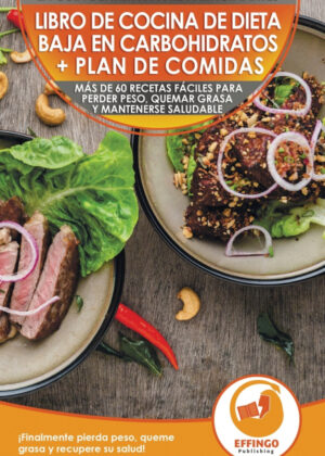 Libro de cocina de dieta baja en carbohidratos y plan de comidas para principiantes <span> Logan Thomas </span>