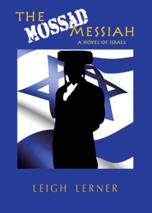 Libro The Mossad Messiah <span> Leigh Lerner </span> - KusiBooks