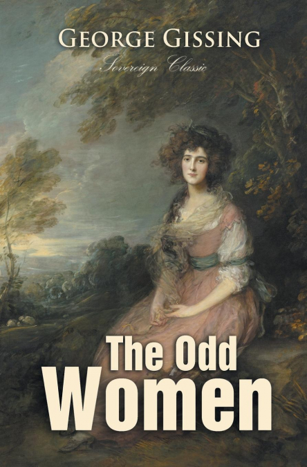 The Odd Women <span> George Gissing </span> 1 Libro The Odd Women George Gissing - KusiBooks