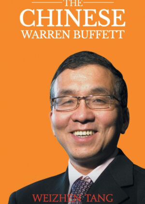 Libro The Chinese Warren Buffett <span> Weizhen Tang </span> - KusiBooks