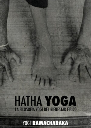 Libro Hatha Yoga <span> William Walker Ramacharaka Atkinson </span> - KusiBooks