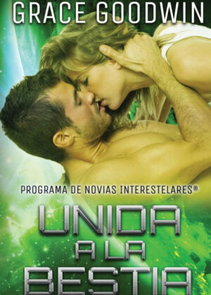 Libro Unida a la Bestia <span> Grace Goodwin </span> - KusiBooks