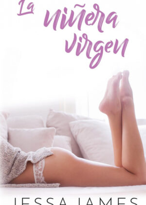Libro La niñera virgen <span> Jessa James </span> - KusiBooks