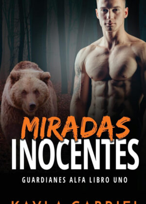 Libro Miradas inocentes <span> Kayla Gabriel </span> - KusiBooks