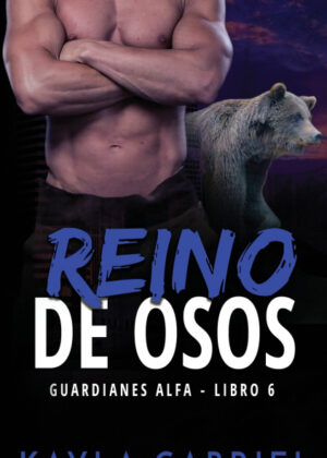 Libro Reino de Osos <span> Kayla Gabriel </span> - KusiBooks
