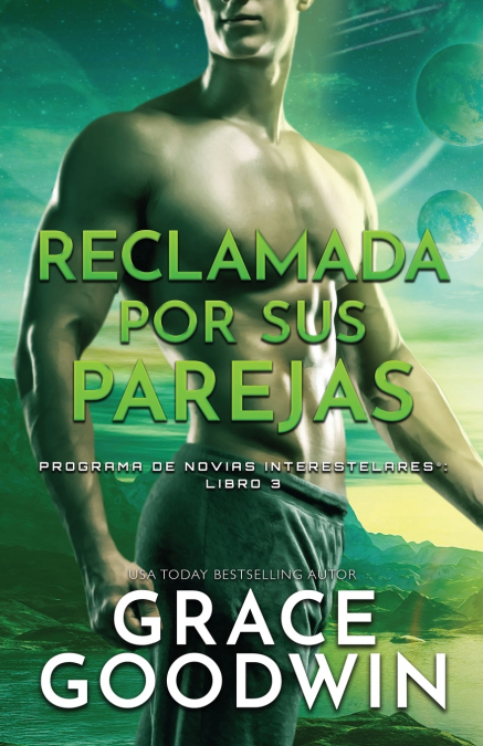 Reclamada por sus parejas <span> Grace Goodwin </span> 1 Libro Reclamada por sus parejas Grace Goodwin - KusiBooks