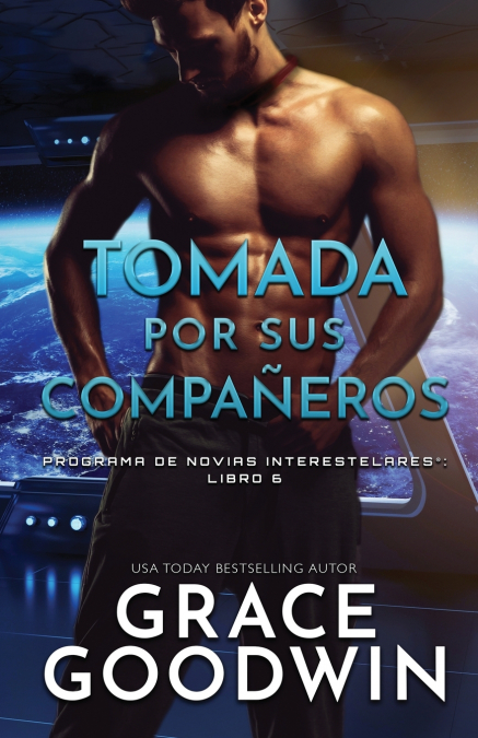 Tomada por sus compañeros <span> Grace Goodwin </span> 1 Libro Tomada por sus compañeros Grace Goodwin - KusiBooks