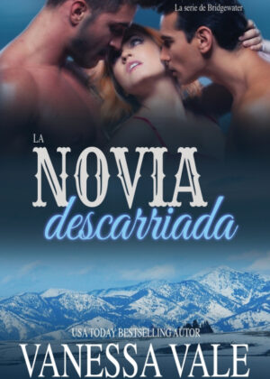 Libro La novia descarriada <span> Vanessa Vale </span> - KusiBooks