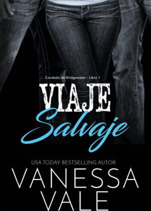 Libro Viaje Salvaje <span> Vanessa Vale </span> - KusiBooks