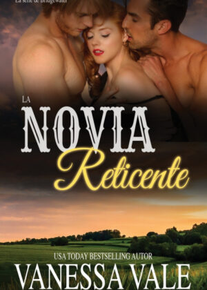 Libro La Novia Reticente <span> Vanessa Vale </span> - KusiBooks