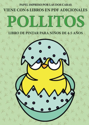 Libro de pintar para niños de 4-5 años (Pollitos) <span> Isabella Martinez </span>